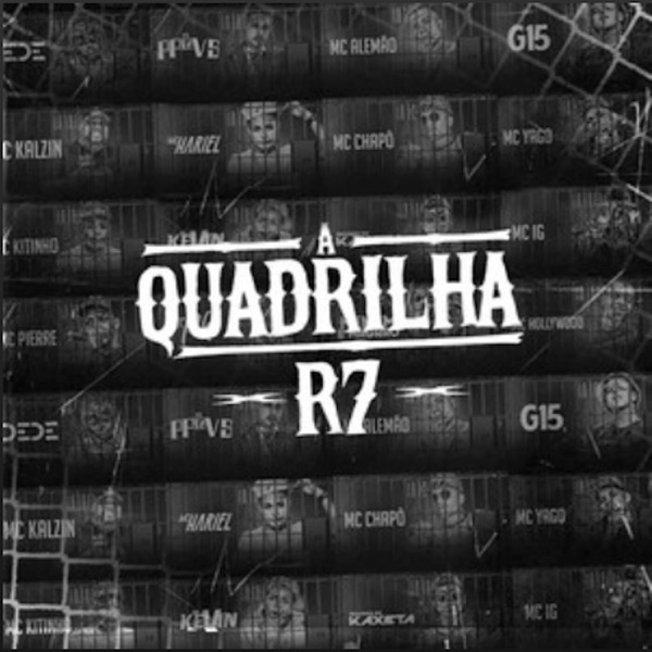 Quadrilha (feat. Mc PP da VS, MC Kalzin, Mc Dede, Mc Hariel, Mc Kitinho, Mc Kevin, MCS Nenem e Magrã album cover