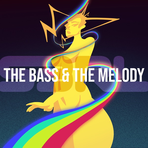 The Bass & the Melody - Single album cover
