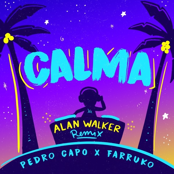 Calma (Alan Walker Remix) - Single album cover