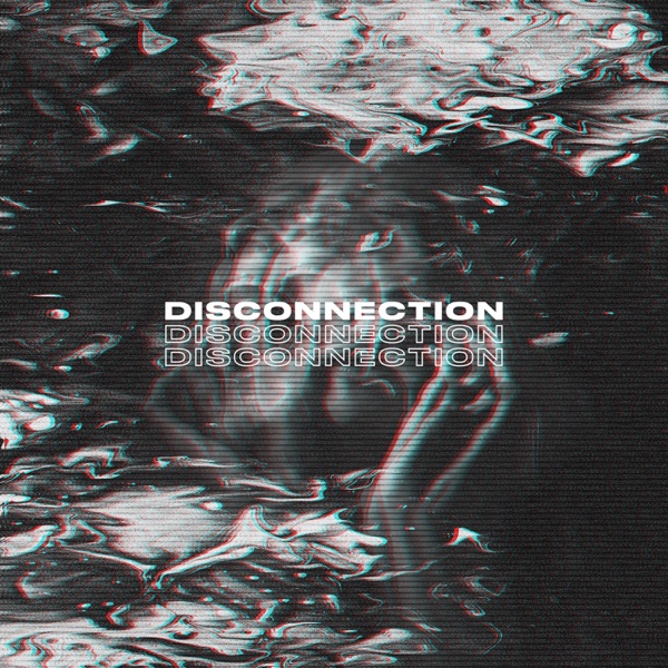 Disconnection - Single album cover