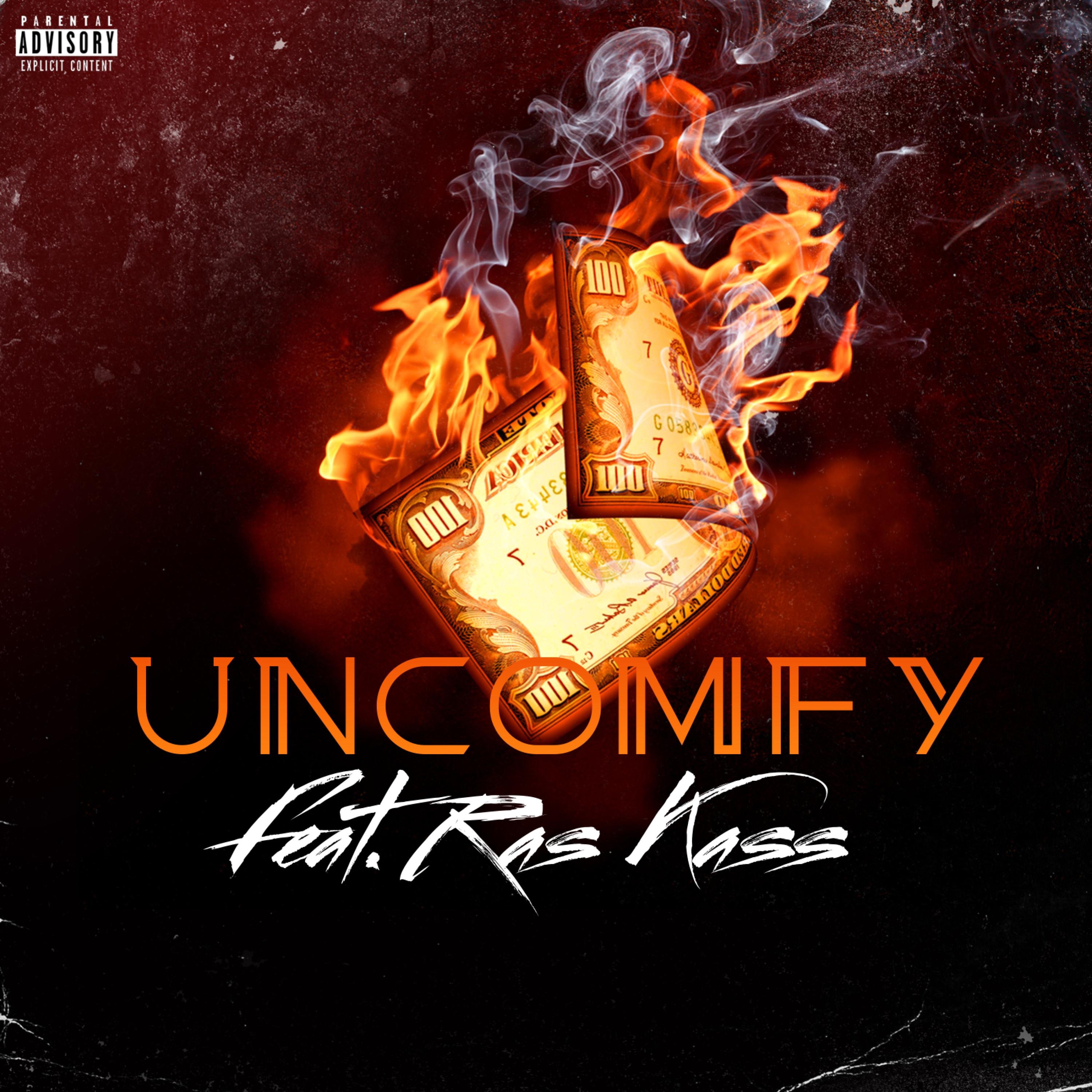 UNCOMFY (feat. Ras Kass) - Single album cover