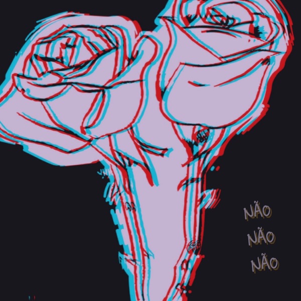 Não, Não, Não! - Single album cover