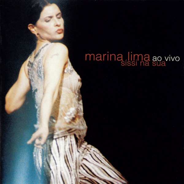 Marina Lima: Sissi Na Sua Ao Vivo (Ao Vivo) album cover