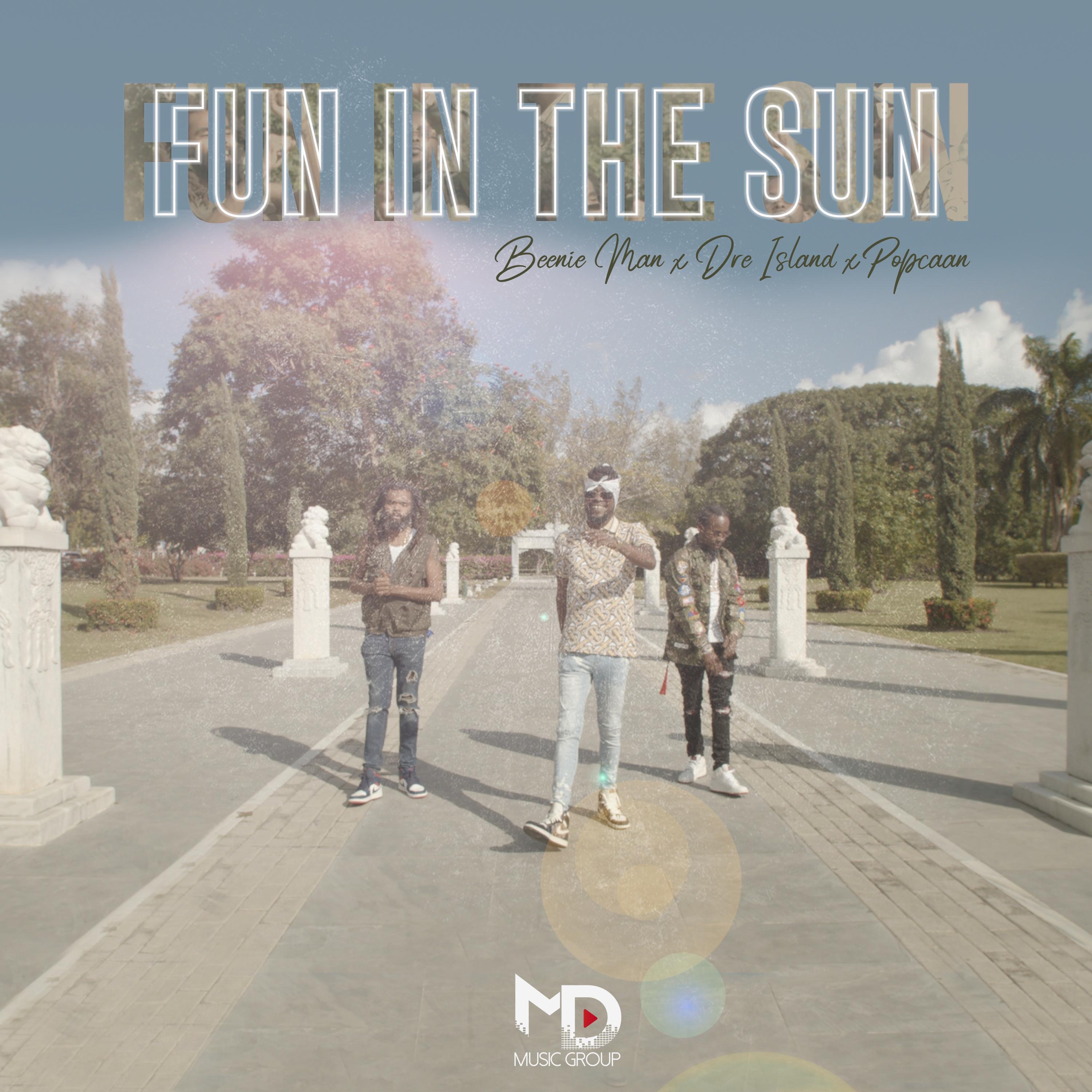 Fun in the Sun (feat. Popcaan & Dre Island) - Single album cover