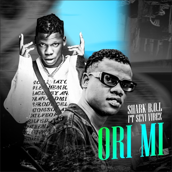 Ori Mi (feat. Seyi Vibez) - Single album cover
