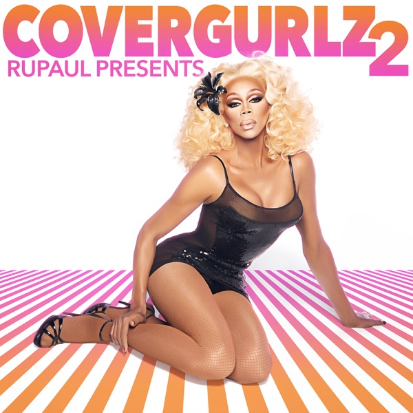 RuPaul Presents CoverGurlz2 album cover