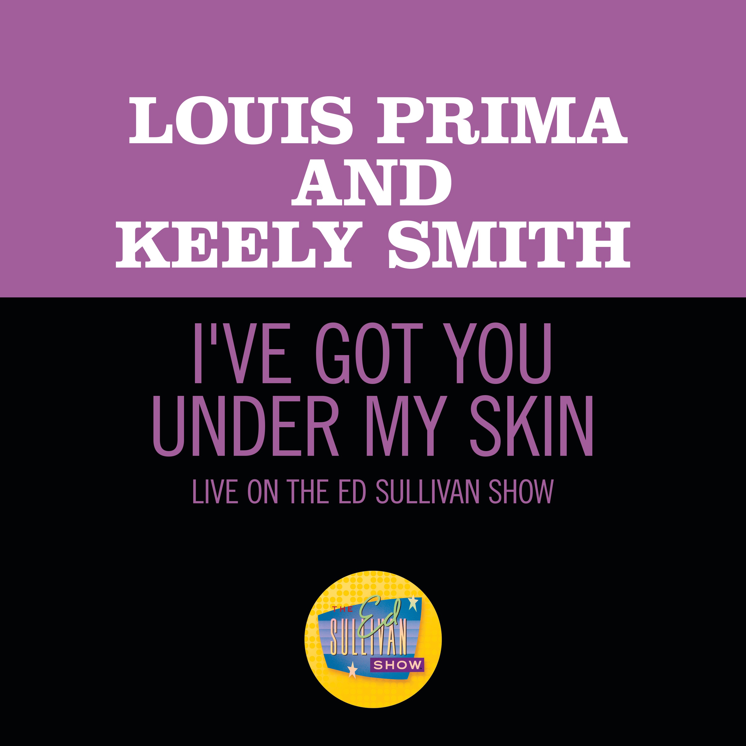 I've Got You Under My Skin (Live On The Ed Sullivan Show, May 10, 1959) - Single album cover