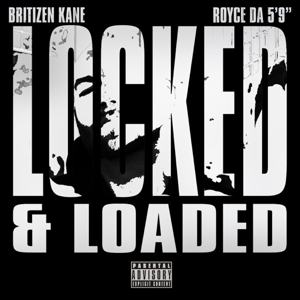 Locked & Loaded (feat. Royce da 5'9") - Single album cover