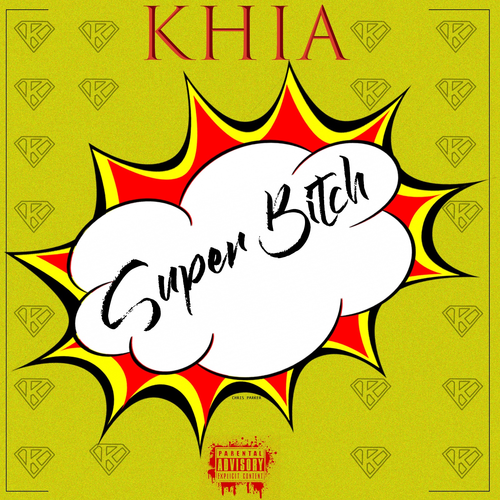 Super Bitch - Single album cover