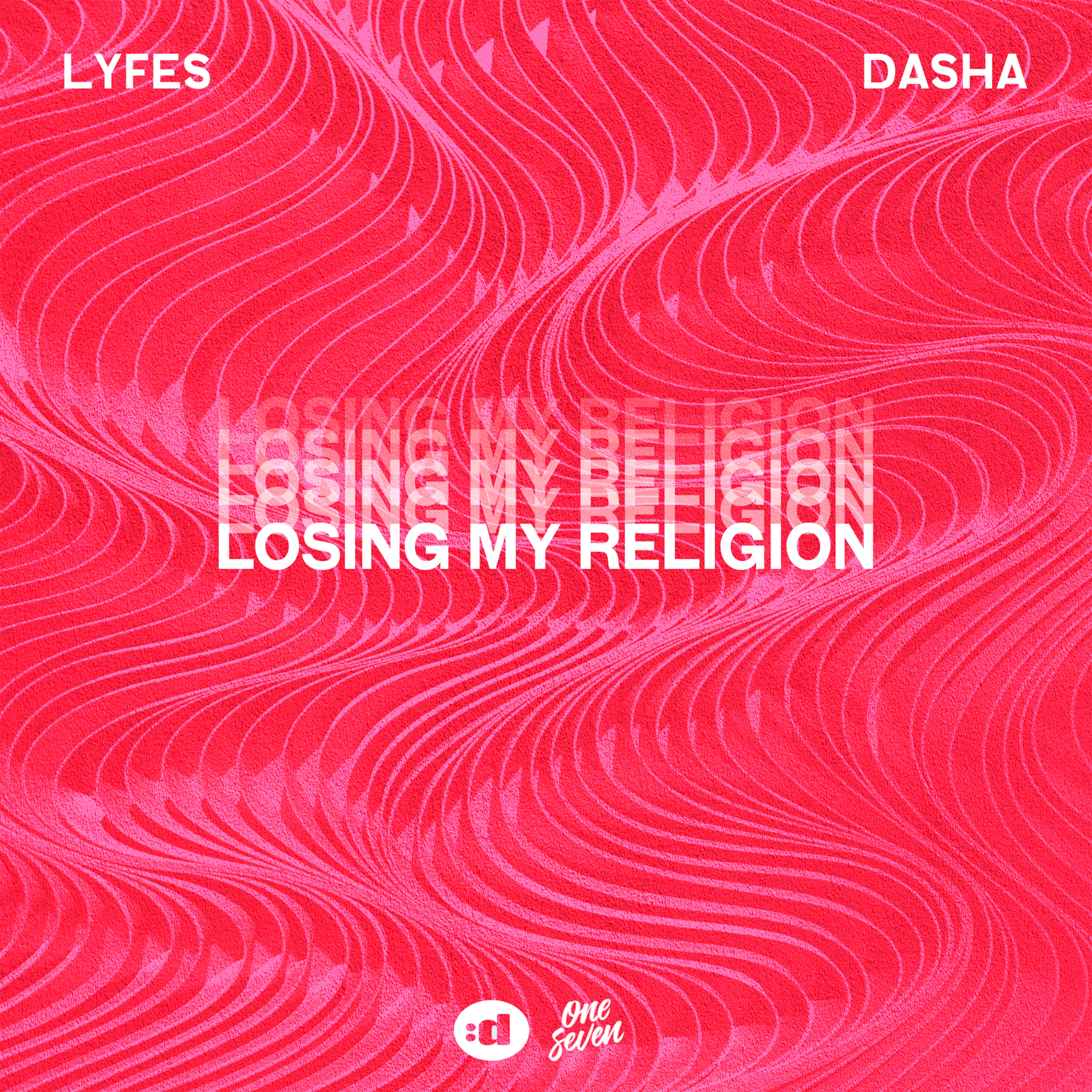 Losing My Religion (feat. Dasha) - Single album cover
