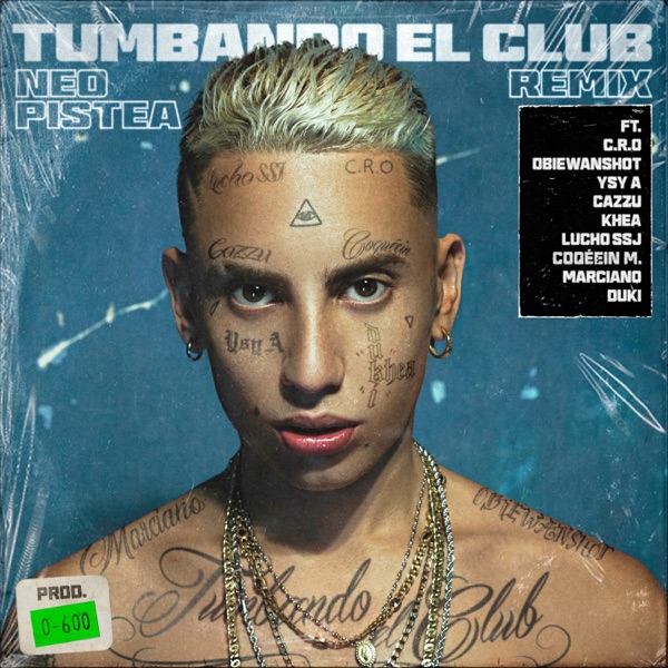 Tumbando el Club (Remix) [feat. Cro, Obie Wanshot, Ysy A, Cazzu, Khea, Lucho SSJ, Coqeéin Montaña, M album cover