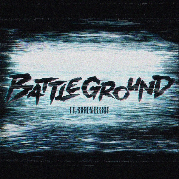 BATTLEGROUND (feat. Karen Elliot) - Single album cover