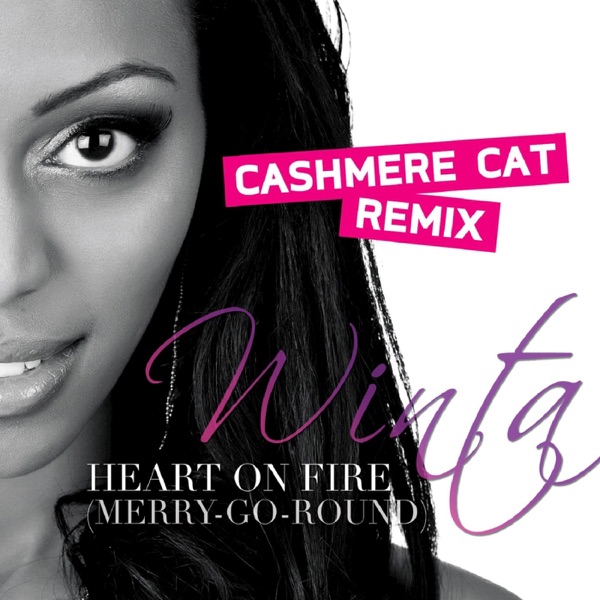Heart on Fire (Merry-Go-Round) (Cashmere Cat Remix) - Single album cover