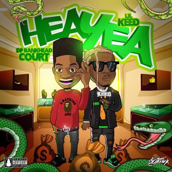 Hea Yea (feat. Lil Keed) - Single album cover