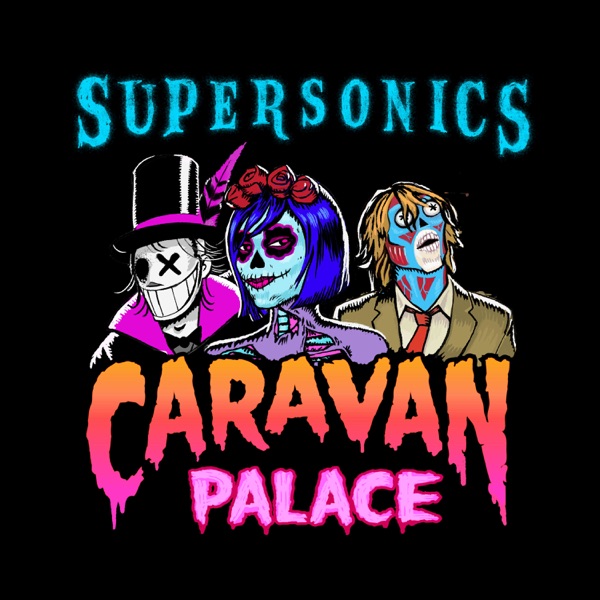 Supersonics (Out Come the Freaks Edit) - Single album cover