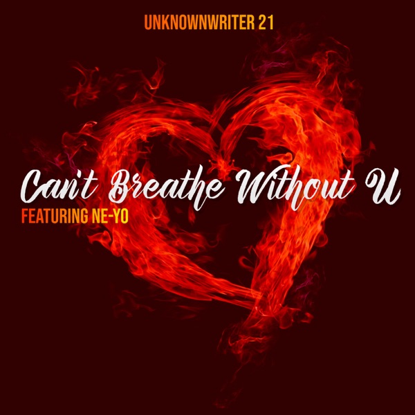 Can't Breathe Without U (feat. Ne-Yo) - Single album cover