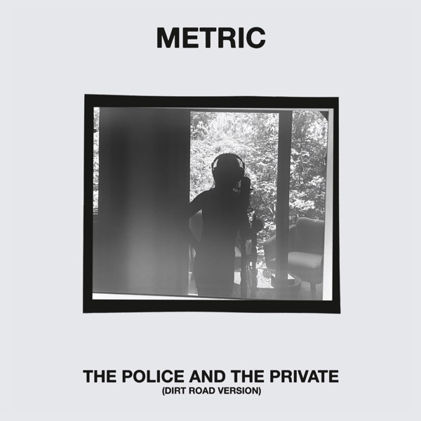 The Police and the Private (Dirt Road Version) - Single album cover
