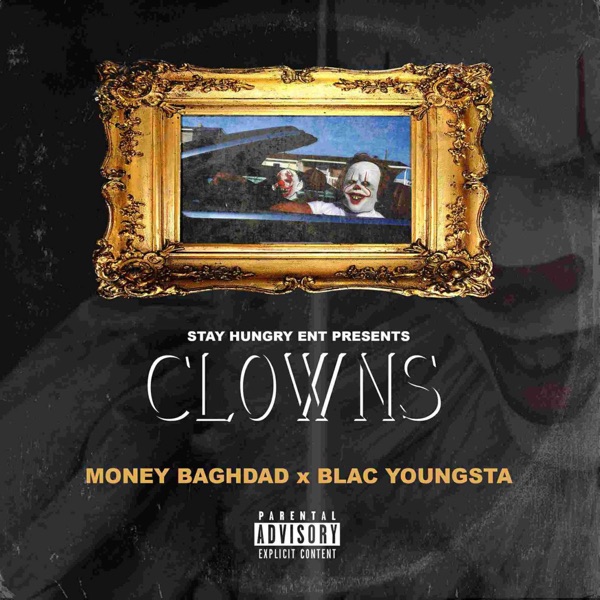 Clowns (feat. Blac Youngsta) - Single album cover