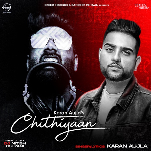 Chithiyaan (Remix) - Single album cover