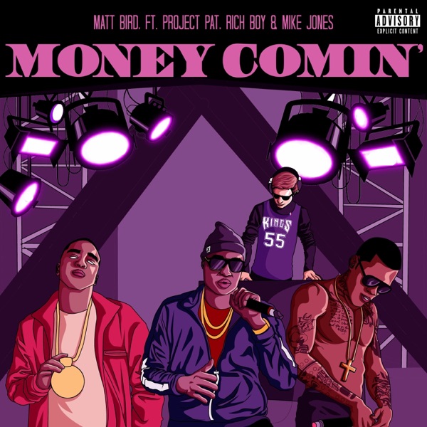 Money Comin' (feat. Project Pat, Rich Boy & Mike Jones) - Single album cover