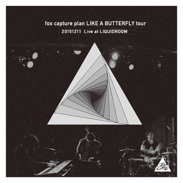 Like a Butterfly Tour 20151211 Live at LIQUIDROOM album cover