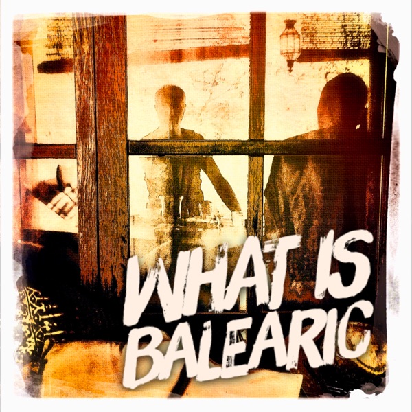 What is Balearic - Single album cover