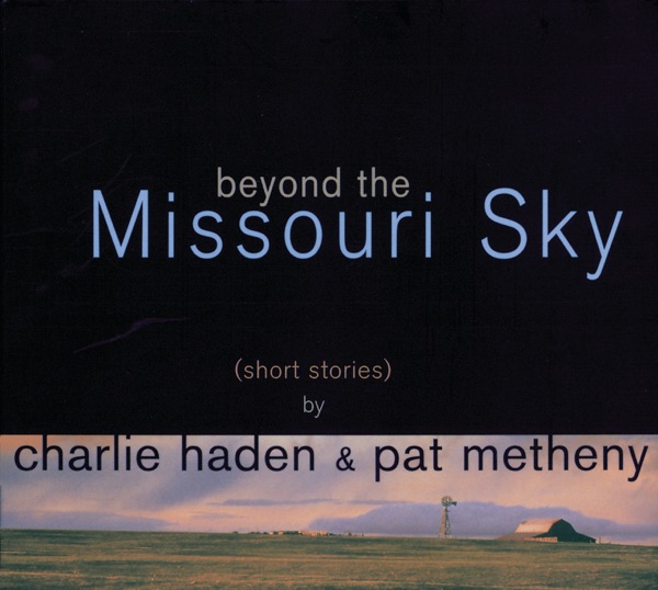 Beyond the Missouri Sky (Short Stories) album cover