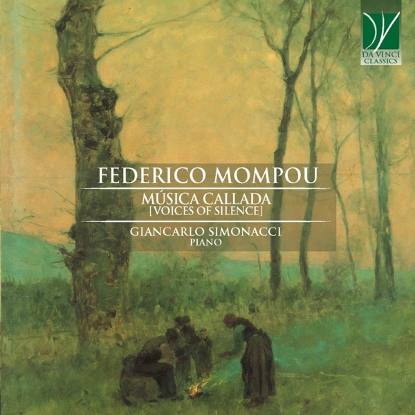 Mompou: Música Callada (Voices of Silence) album cover