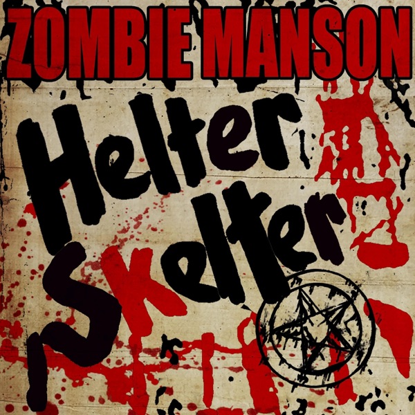 Helter Skelter (feat. Marilyn Manson) - Single album cover