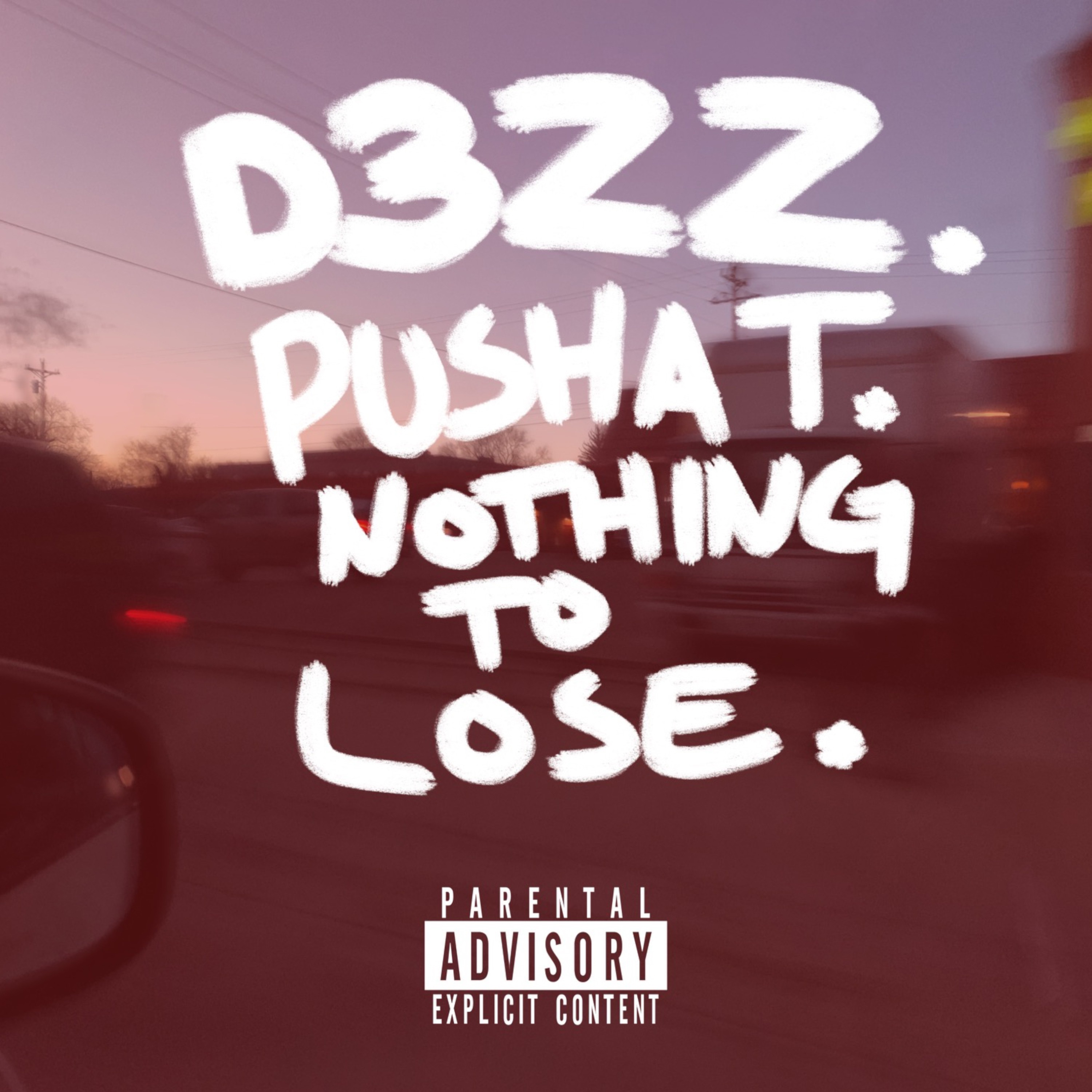 Nothing to Lose (feat. Pusha T) - Single album cover