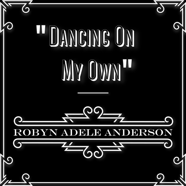 Dancing On My Own - Single album cover