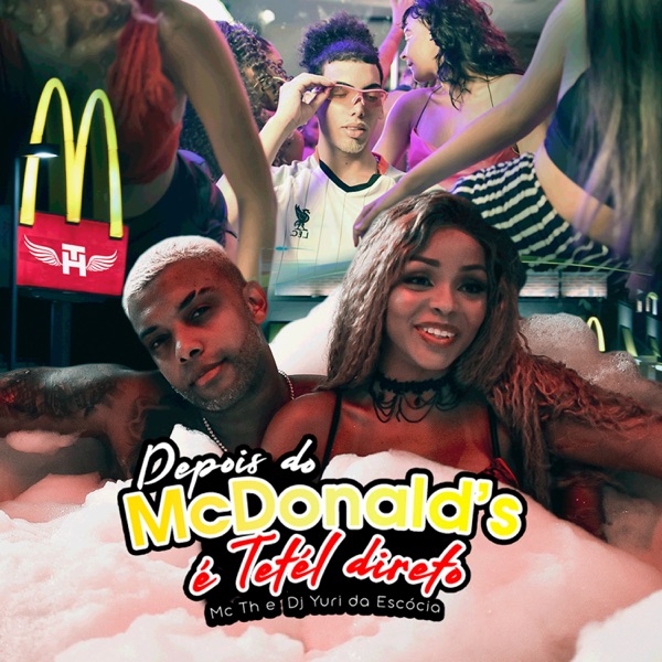 Depois do McDonald's, É Tetel Direto - Single album cover