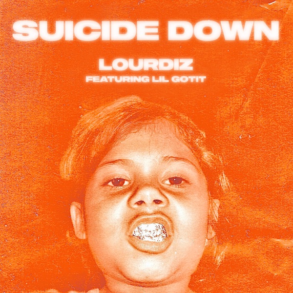 Suicide Down (feat. Lil Gotit) - Single album cover