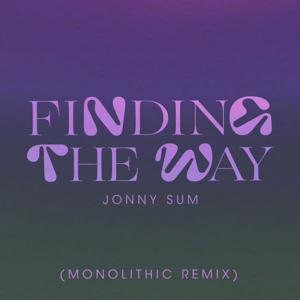 Finding the Way (Monolithic Remix) - Single album cover