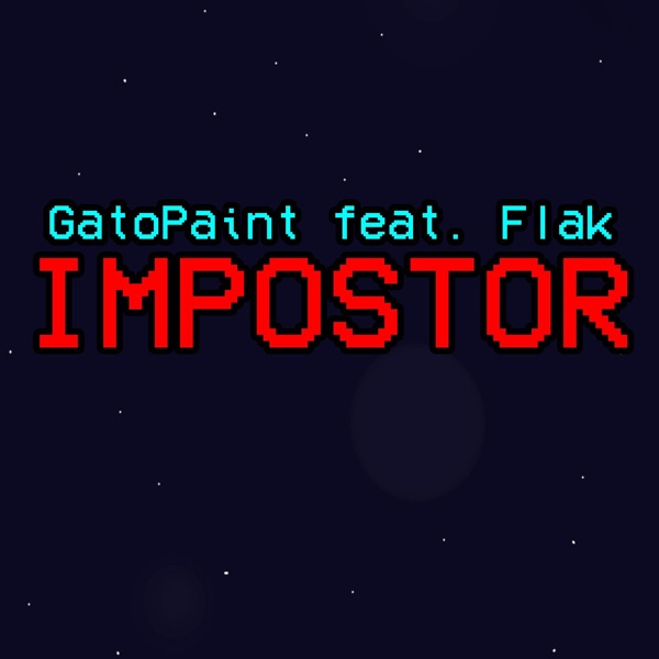 Impostor (feat. Flak) - Single album cover