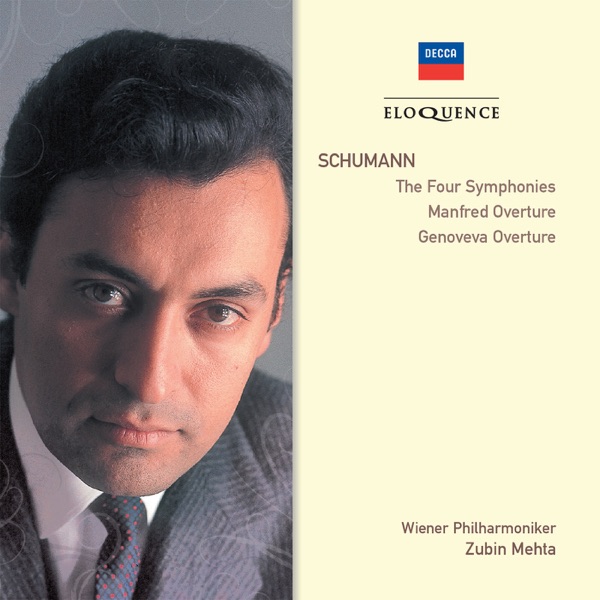 Schumann: The Four Symphonies; Manfred Overture; Genoveva Overture album cover