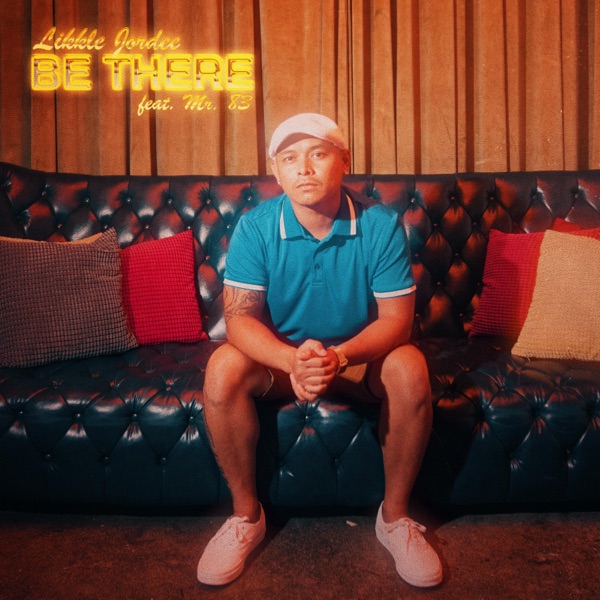 Be There (feat. Mr. 83) - Single album cover
