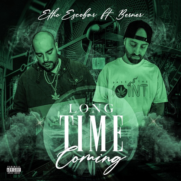 Long Time Coming (feat. Berner) - Single album cover