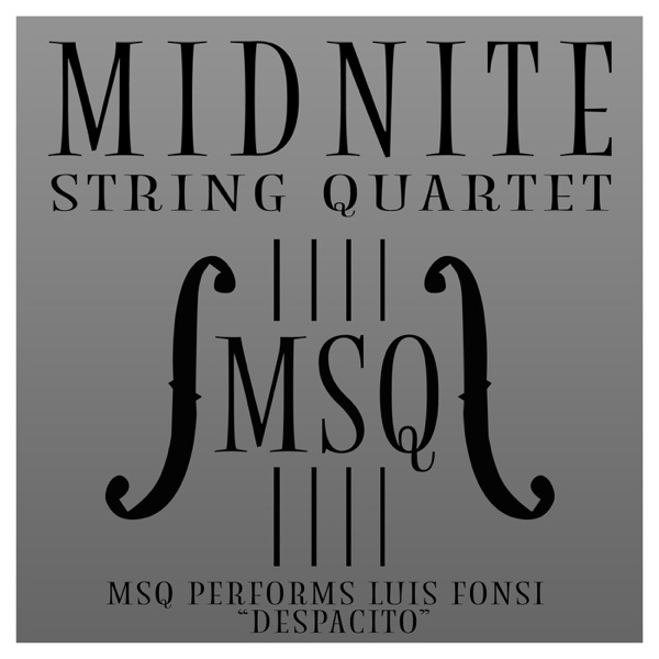 MSQ Performs Luis Fonsi "Despacito" - Single album cover