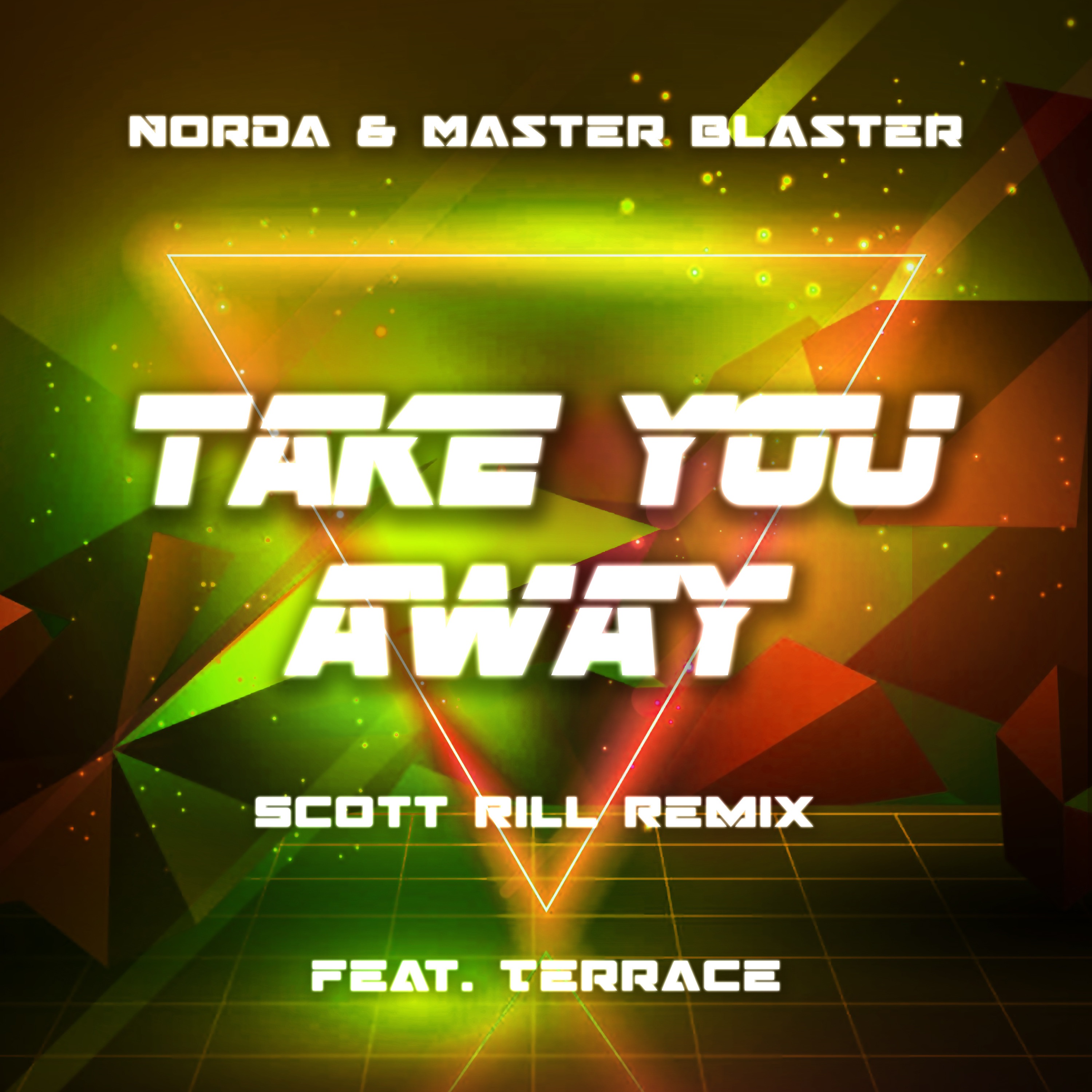 Take You Away (Scott Rill Remix) [feat. Terrace] - Single album cover