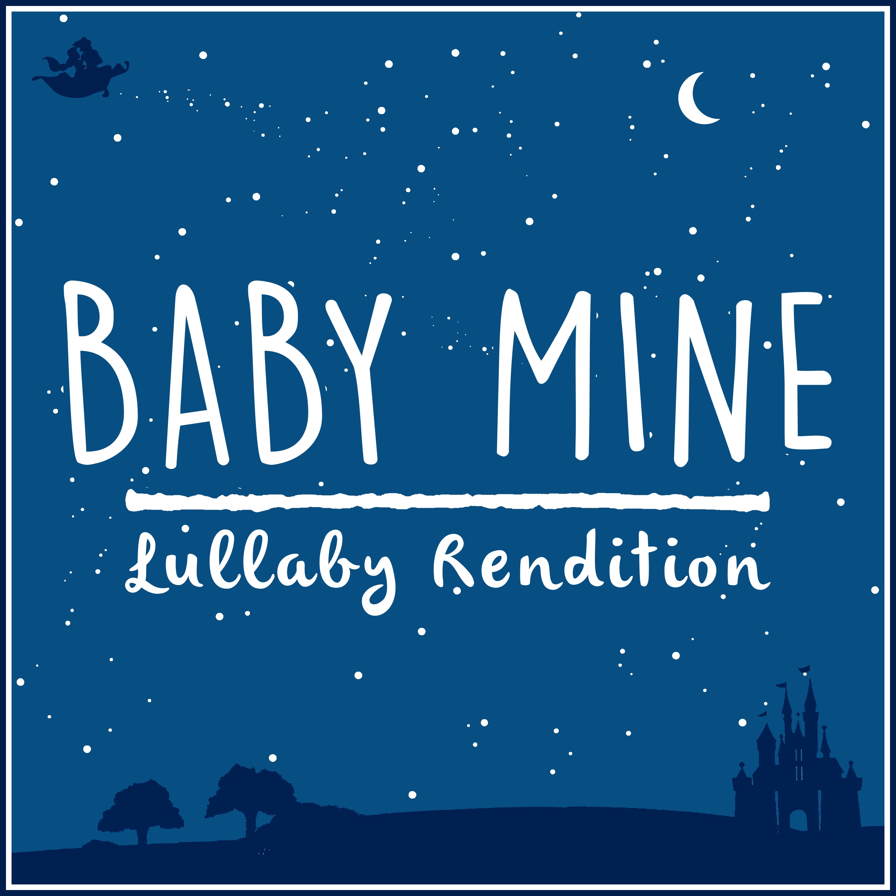 Baby Mine - Dumbo (Lullaby Rendition) - Single album cover