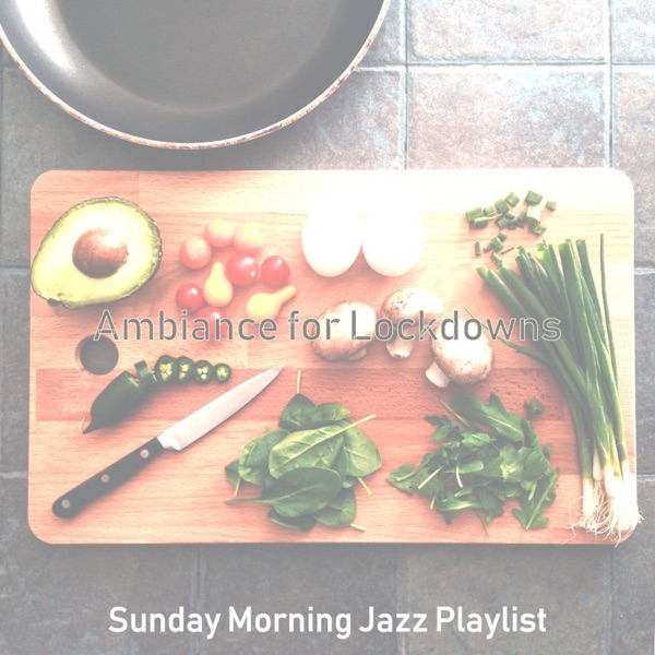 Ambiance for Lockdowns album cover