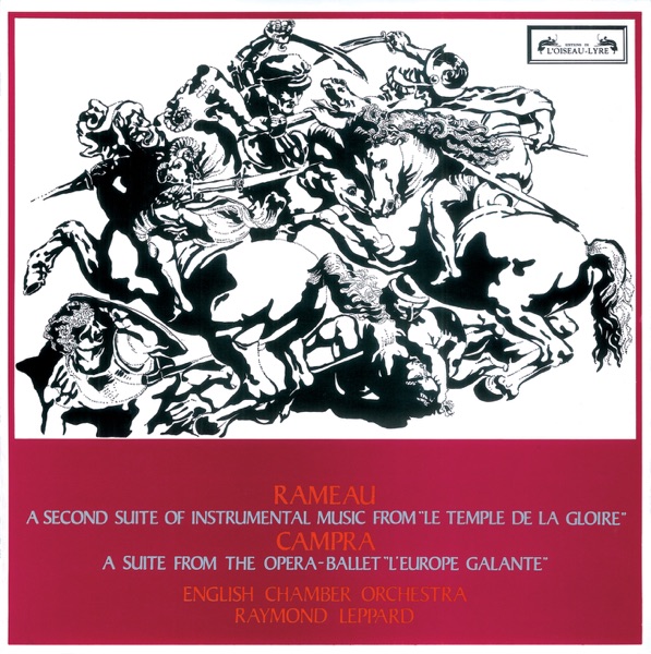 Rameau: Le Temple de la Gloire (Second Suite) - Campra: L'Europe Galante album cover