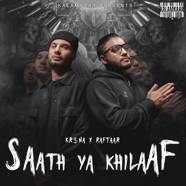 Saath Ya Khilaaf (feat. Raftaar) - Single album cover