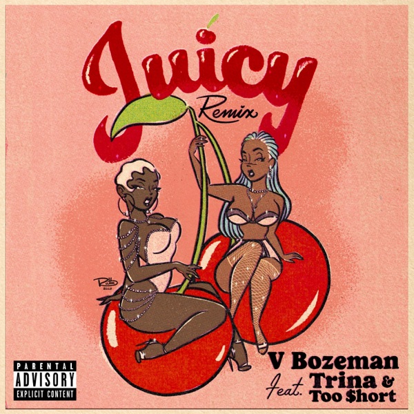 Juicy (Remix) [feat. Trina & Too $hort] - Single album cover