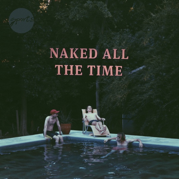 Naked All the Time album cover
