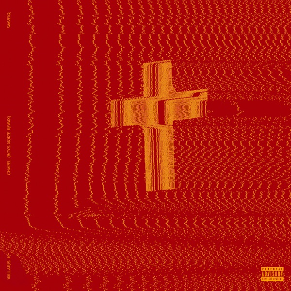 Chapel (Boys Noize Remix) [feat. WaveIQ] - Single album cover