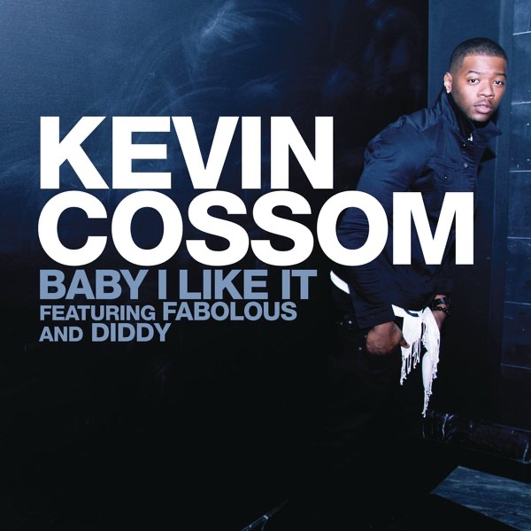 Baby I Like It (feat. Fabolous & Diddy) - Single album cover