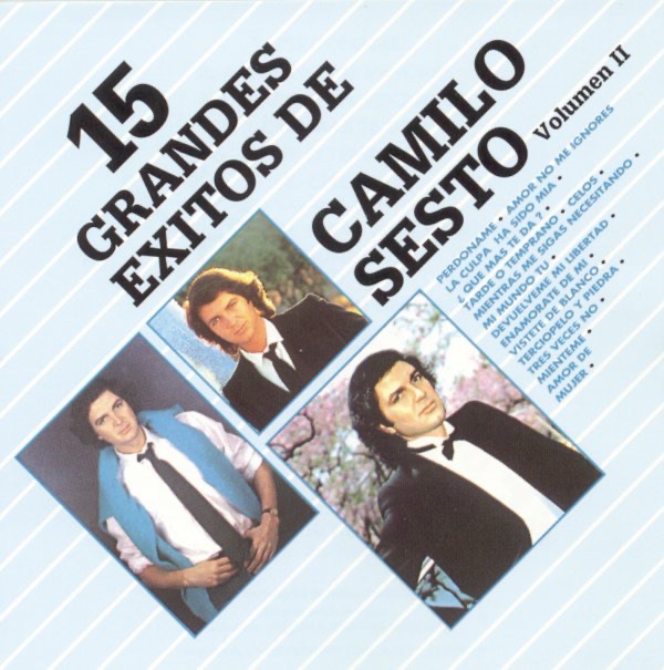 15 Grandes Éxitos de Camilo Sesto, Vol. II album cover