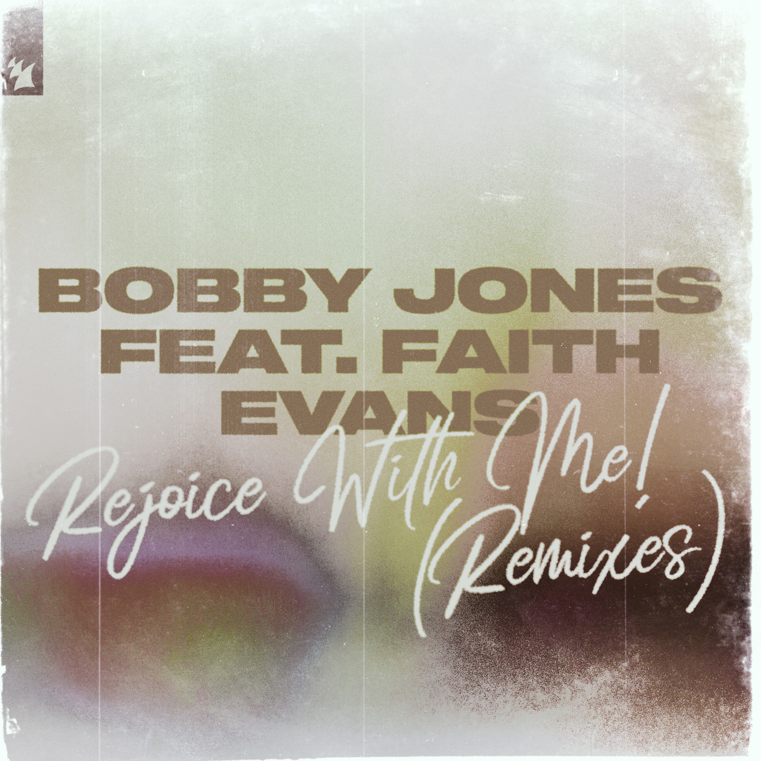 Rejoice with Me! (feat. Faith Evans) [Remixes] - Single album cover